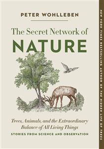 9781778400346 Secret Network Of Nature: Trees, Animals, & The...