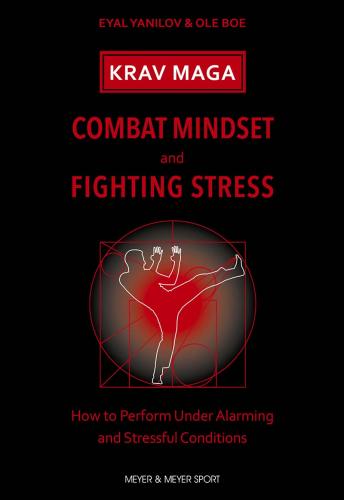 9781782552031 Krav Maga - Combat Mindset & Fighting Stress: How To...