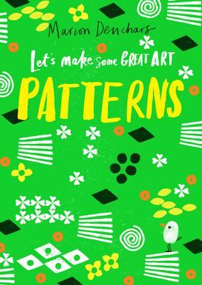 9781786276889 Let's Make Some Great Art: Patterns