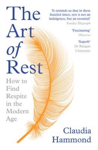 9781786892829 Art Of Rest: How To Find Respite In The Modern Age