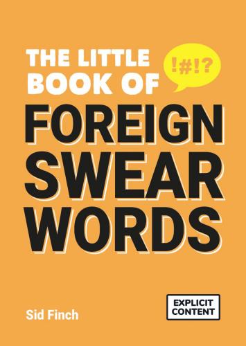 9781787837690 Little Book Of Foreign Swear Words