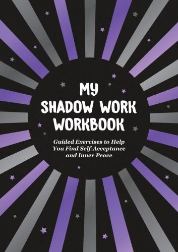 9781837994625 My Shadow Work Workbook