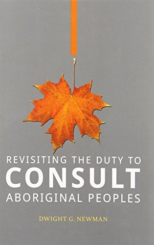 9781895830811 Revisiting The Duty To Consult Aboriginal Peoples