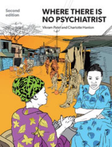 9781909726833 Where There Is No Psychiatrist: A Mental Health Care Manual
