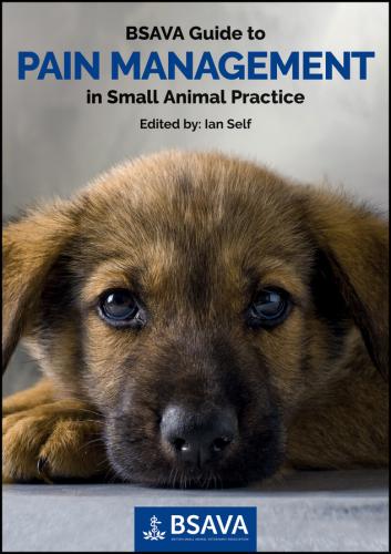 9781910443002 Bsava Guide To Pain Management In Small Animal Practice