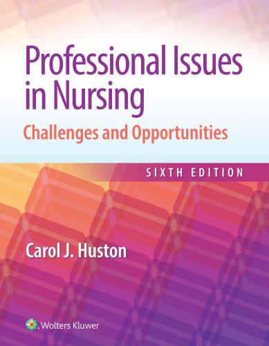 9781975175610 Professional Issues In Nursing: Challenges & Opportunites