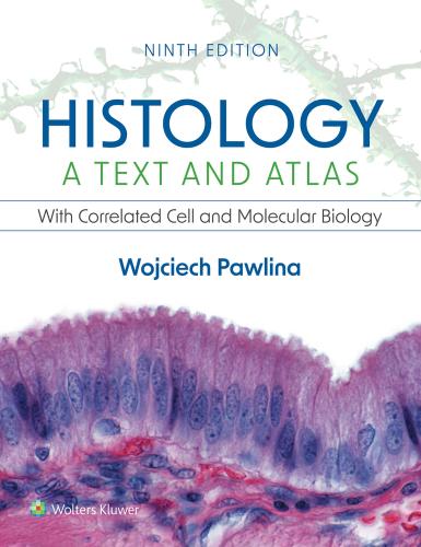 9781975181512 Histology: A Text & Atlas: With Correlated Cell &....Biology