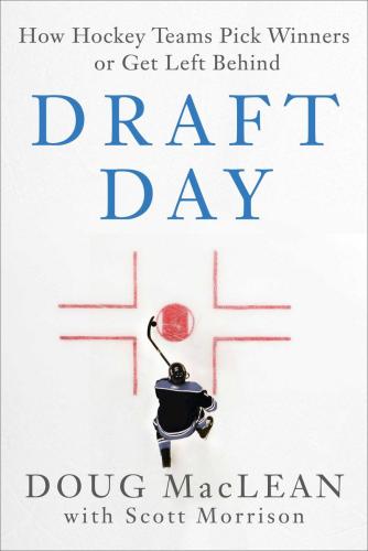 9781982149949 Draft Day: How Hockey Teams Pick Winners Or Get Left Behind