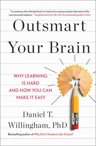 9781982167172 Outsmart Your Brain: Why Learning Is Hard & How You Can...