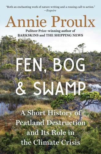 9781982173364 Fen, Bog & Swamp: A Short History Of Peatland Destruction...