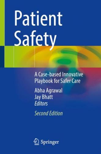9783031359323 Patient Safety: A Case-Based Innovative Playbook For...