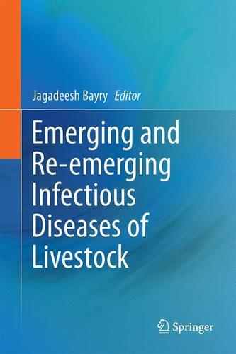 9783319474243 Emerging & Re-Emerging Infectious Diseases Of Livestock