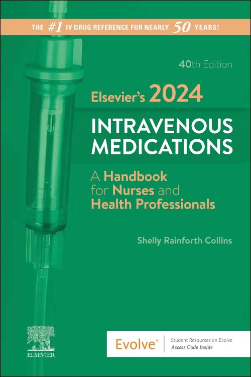 9780443118838 Elsevier S 2024 Intravenous Medications For Nurses   0001 