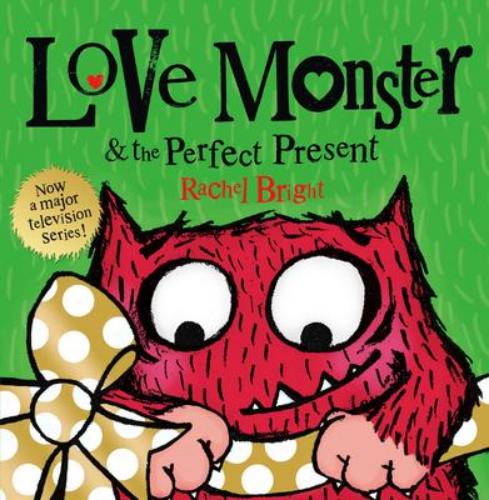 9780007487912 Love Monster & The Perfect Present