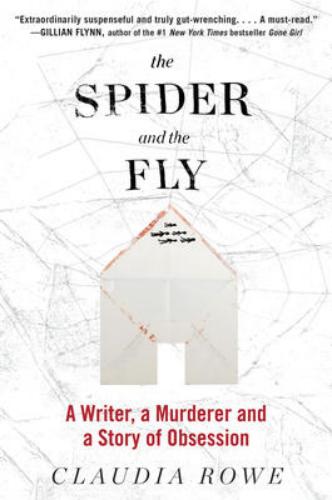 9780062416131 Spider & The Fly: A Writer, A Murderer, & A Story Of...