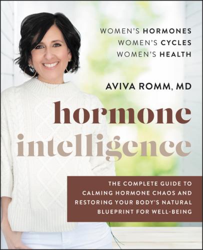9780062796219 Hormone Intelligence: The Complete Guide To Calming...
