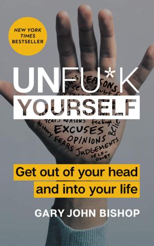 9780062803832 Unfu*K Yourself: Get Out Of Your Head & Into Your Life