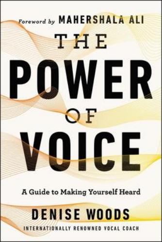 9780062941053 Power Of Voice: A Guide To Making Yourself Heard