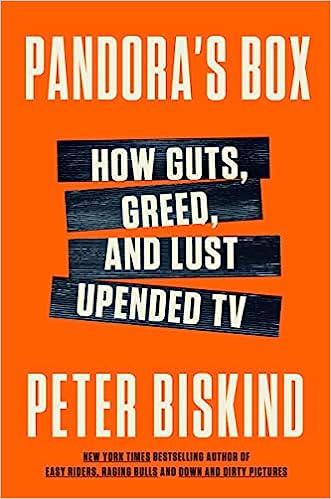 9780062991669 Pandora's Box: How Guts, Guile & Greed Upended Tv