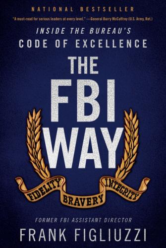 9780062997050 Fbi Way: Inside The Bureau's Code Of Excellence