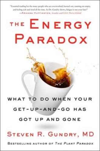 9780063005730 Energy Paradox: What To Do When Your Get-Up-&-Go...