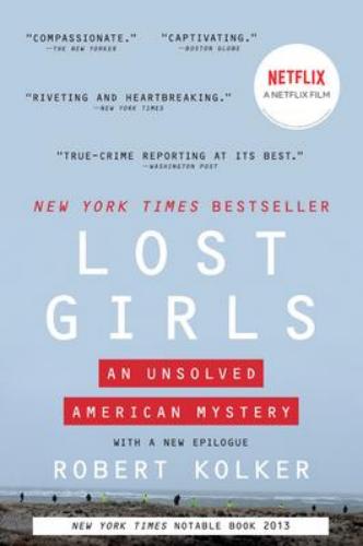 9780063012950 Lost Girls: An Unsolved American Mystery