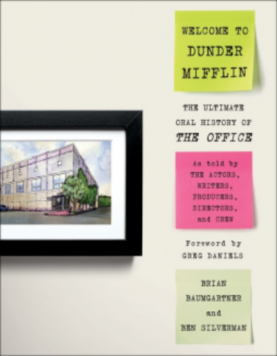 9780063082199 Welcome To Dunder Mifflin: The Ultimate Oral History...