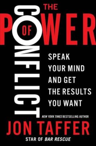 9780063141094 Power Of Conflict: Speak Your Mind & Get The Results You...