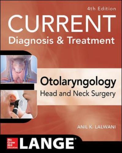 9780071847643 Current Diagnosis & Treatment: Otolaryngology-Head & Neck...