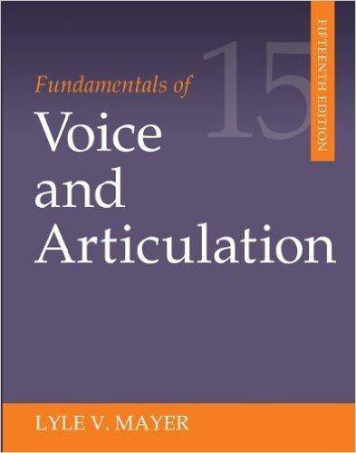 Fundamentals Of Voice & Articulation
