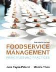 9780133762754 Foodservice Management: Principles & Practices