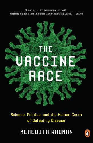9780143111313 Vaccine Race: Science, Politics, & The Human Costs...