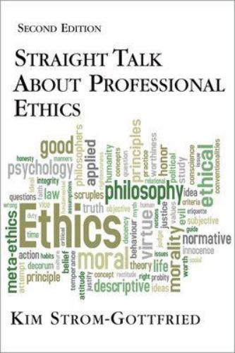 9780190615475 Straight Talk About Professional Ethics