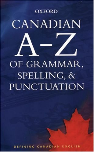9780195424379 Oxford Canadian A To Z Of Grammar, Spelling, & Punctuation