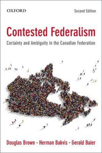 9780195445909 Contested Federalism: Certainty & Ambiguity In The...