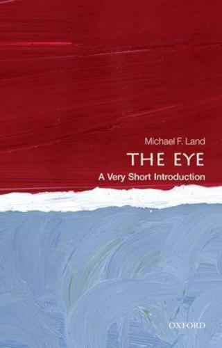 9780199680306 Eye: A Very Short Introduction