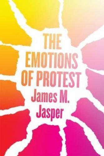 9780226561783 Emotions Of Protest