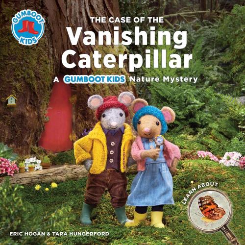 9780228101949 Case Of The Vanishing Caterpillar: A Gumboot Kids Nature
