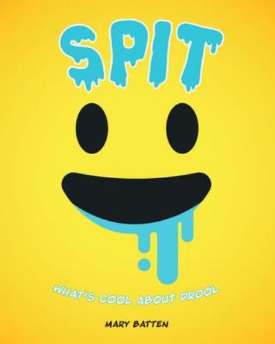 9780228102328 Spit: What's Cool About Drool