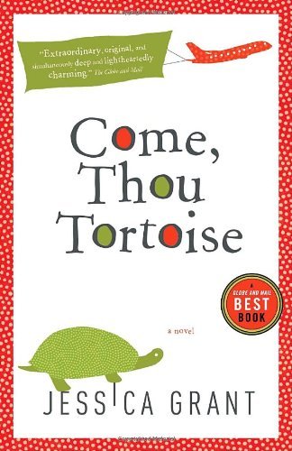 9780307397553 Come, Thou Tortoise