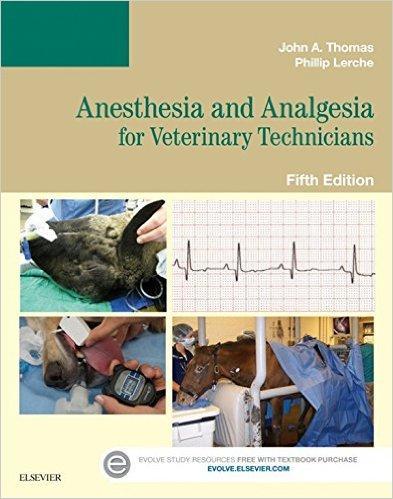 9780323249713 Anesthesia & Analgesia For Veterinary Technicians