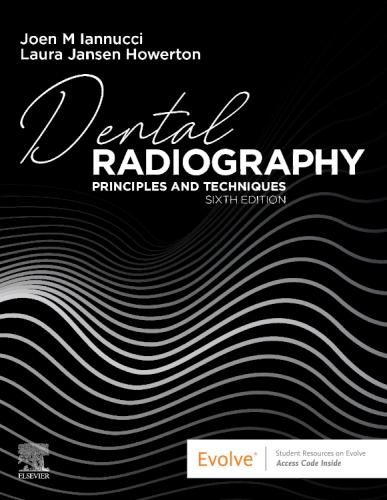 9780323695503 Dental Radiography: Principles & Techniques