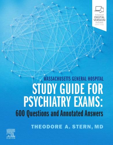 9780323732963 Mgh Study Guide For Psychiatry Exams: 600 Q & Annotated A.