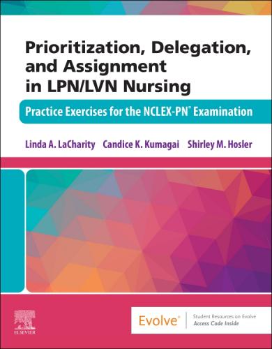 9780323779166 Prioritization. Delegation, & Assignment In Lpn/Lvn...