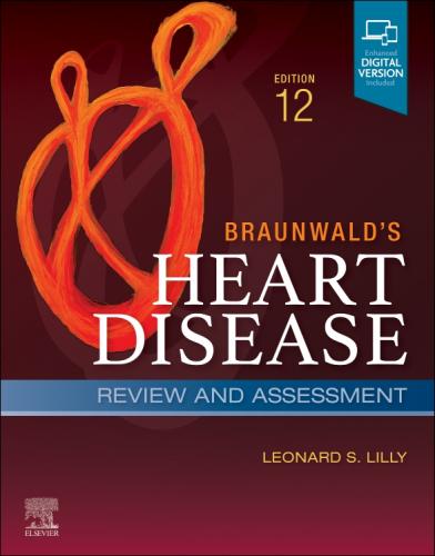 9780323835138 Braunwald's Heart Disease Review & Assessment: A Companion