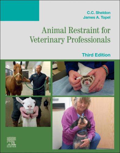 9780323881432 Animal Restraint For Veterinary Professionals