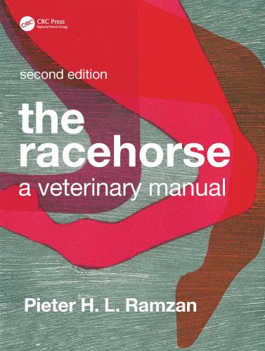 9780367428310 Racehorse: A Veterinary Manual (2E)