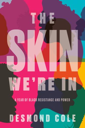 9780385686341 Skin We're In: A Year Of Black Resistance & Power