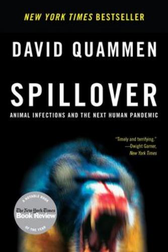 9780393346619 Spillover: Animal Infections & The Next Human Pandemic