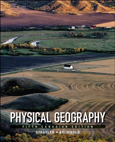 9780470678855 Physical Geography: Science & Systems Of The Human Environme